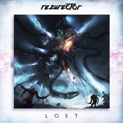 Rezurector - Lost [Free Release]