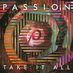 My Heart Is Yours Feat Kristian Stanfill - Passion (Mi Corazón Es Tuyo)
