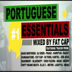 Portuguese Essentials Vol.1 - Mixed by Fat Cap