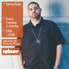 Rinse FM Podcast - Kenny Dope - October 13th 2015