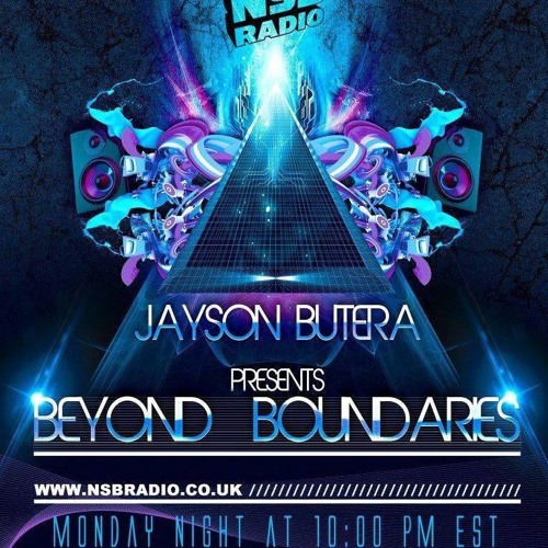Beyond Boundaries With Jayson Butera Live NSB Radio 10 - 12 - 2015