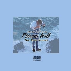 Feeling Gr8 (Prod. Randy Cannabis)