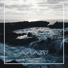 Body Language (feat. Ave)