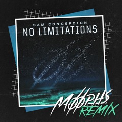 Sam Concepcion - No Limitations (Moophs Remix)