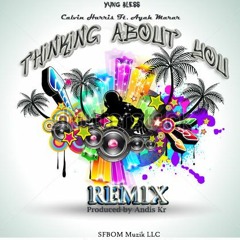 Thinking About You (Remix)