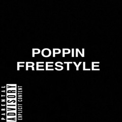 Poppin Freestyle