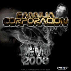 Familia Corporacion - NoHablenDeLoRealPaLaCloacaca&Cia2OO9