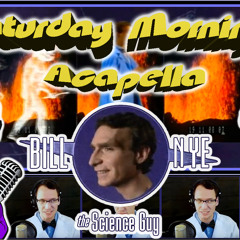 Bill Nye The Science Guy Theme - Acapella