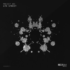 Premiere : PROJECT AKC - 4th Street [Redrum Music]