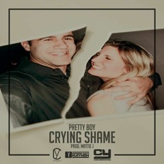 Crying Shame (Prod Matthew Jeames)