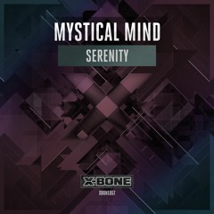 Mystical Mind - Serenity (#XBONE057)