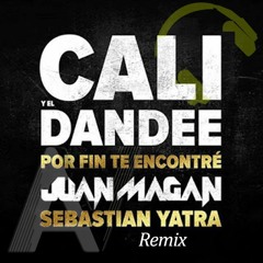 Cali & El Dandee Ft. Juan Magan- Por Fin Te Encontré (Aitor Albendin & Mike Cande Remix)