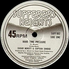 Sugar Minott "Hard Time Pressure" [Sufferer's Heights] 12"