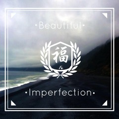The Loyalist- Beautiful Imperfection [Youtube in descripton]