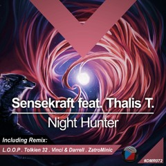 #DMR072: Sensekraft Feat. Thalis T. - Night Hunter (L.O.O.P Remix)