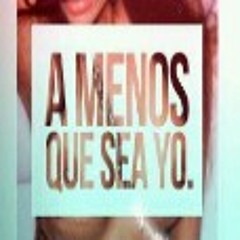 A Menos Que Sea Yo [BlakProduce].mp3