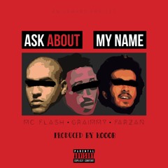 Upward - Ask About My Name (McFlash, Graimmy, Farzan)