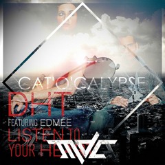 MDC X DHT - Listen To Your Cat'o'calypse [FREE DOWNLOAD]