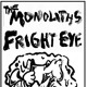 on The Monoliths - Scream Under Water from split tape with Fright Eye