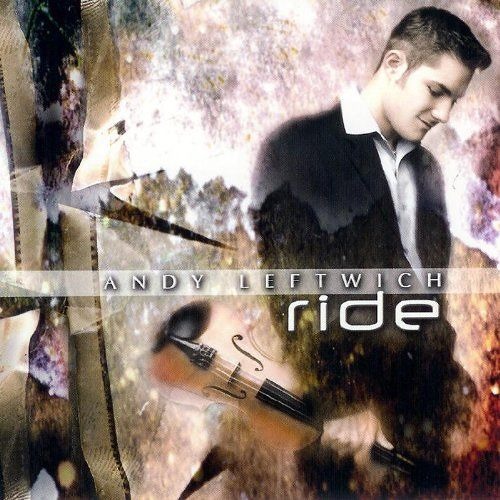 Andy Leftwich: Ride