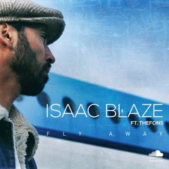 Isaac Blaze X TheFons - Fly Away