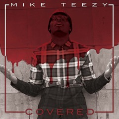Mike Teezy - Out Of Me (Produced by K. Agee)