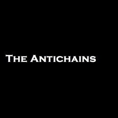 The Antichains - Whiskey Soaked Gasoline