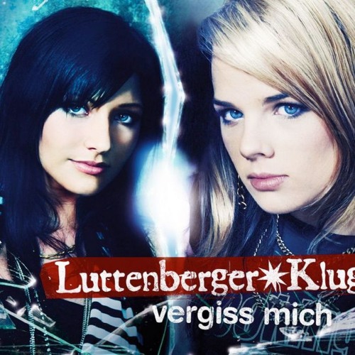 Luttenberger - Klug - Vergiss Mich