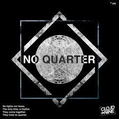 No Quarter - Zac Waters (Bootleg) [Free Download]