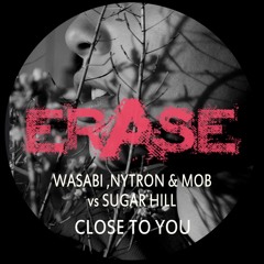 Nytron, M0B, Wasabi & Sugar Hill - Close To You! ★★★TOP #16★★★ INDIEDANCE / NUDISCO CHART