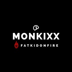 Monkixx x FatKidOnFire (Route 1 Audio promo) mix