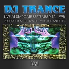 DJ Trance Live at Stargate - September 1995