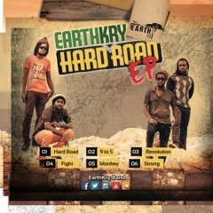 EarthKry - Hard Road [Hard Road EP 2015]