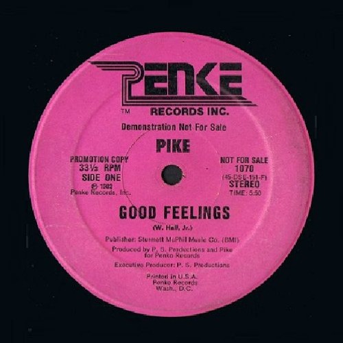 Pike - Good Feelings (Dedicated to my friend Wesley Hall Jr.)