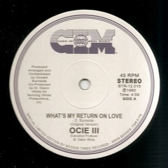 Ocie III - What's My Return On Love