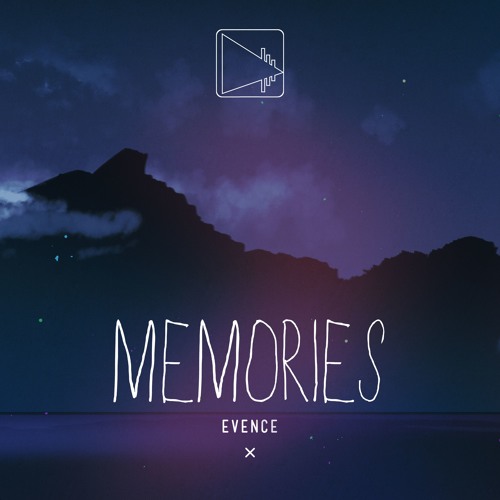 Evence - Memories