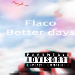 Flaco - Lit (dirty)