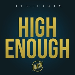 High Enough