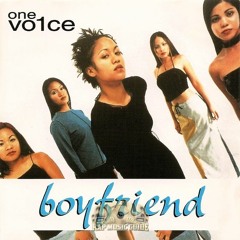 One Vo1ce - Boyfriend