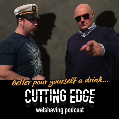 Stream Cutting Edge Wet Shave Podcast Episode 10 by Shave the Man