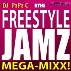 Freestyle Jamz Vol. 012 (DJ Papa C Mega-Mixx 2015)