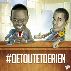 #Detoutetderien Show 14 with Special Guest BibinetAlkole [14 Octobre 2015