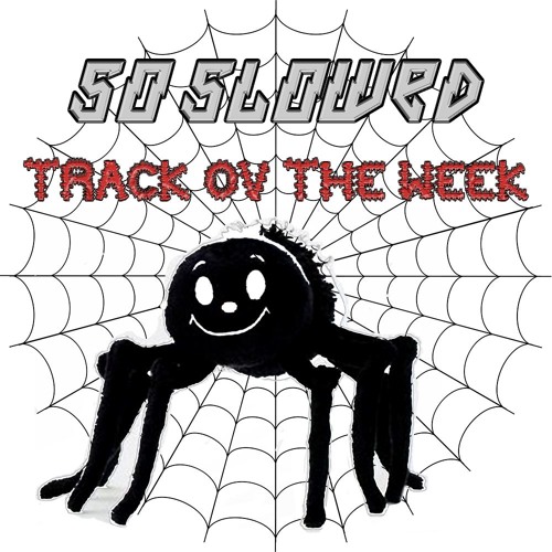 ◙▒◙ ♫♩♬ TRACK OF THE WEEK