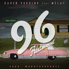 5. 96 Fleetwood Feat. Melat (prod By WoodysProduce)