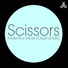 Scissors - Make Your Move