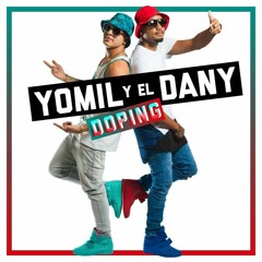 Yomil Y El Dany - Tu Me Dicesprod