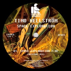 KP023 : Timo Hellström - Space Exploration (Original Mix) Preview
