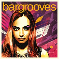 Bargrooves Deluxe Edition 2016 - Mixtape