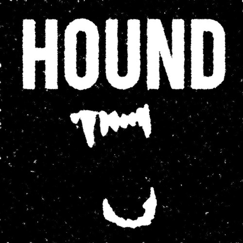HOUND - HUNGER