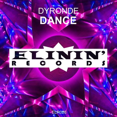 Dyronde - Dance (Original Mix) OUT NOW
